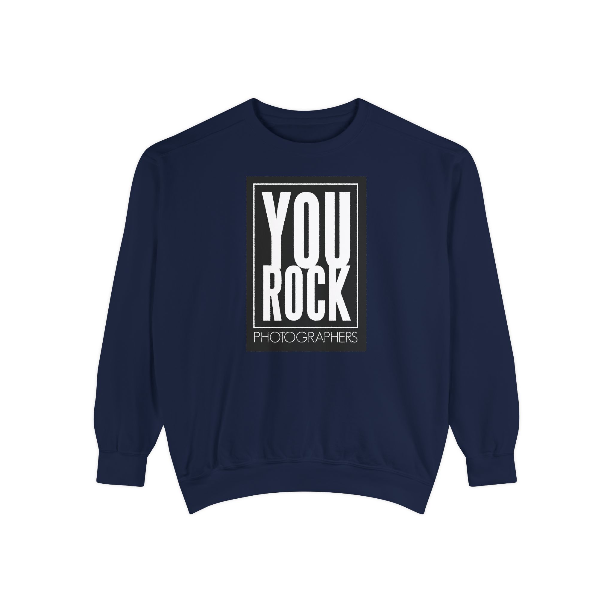 Unisex Photographer Sweatshirt - You Rock, Gift for Photographers, Cozy Casual Wear, Photography Lover Apparel, Inspirational Sweatshirt - Image 9